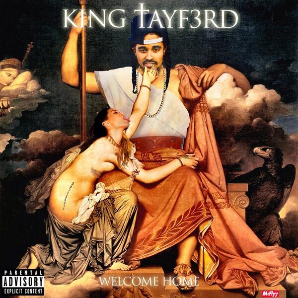 Mixtape Download Tayf3rd U2013 U201cwelcome Home U201d
