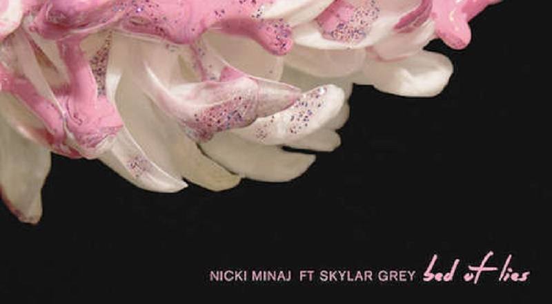 Nicki Minaj ft. Skylar Grey â€“ â€œBed of Liesâ€