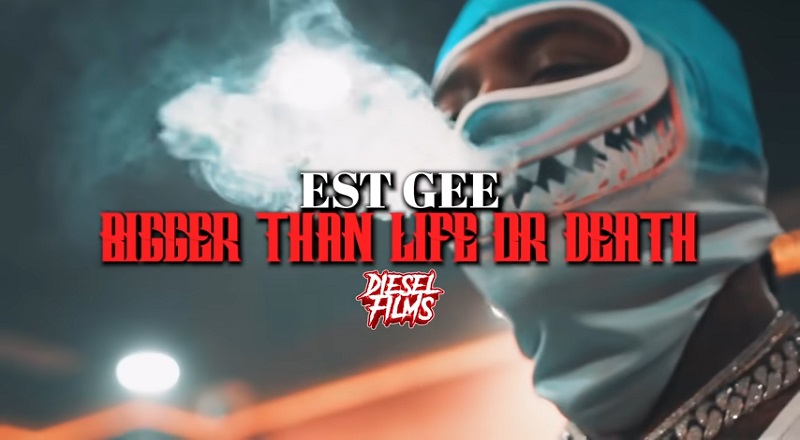 EST Gee Bigger Than Life or Death