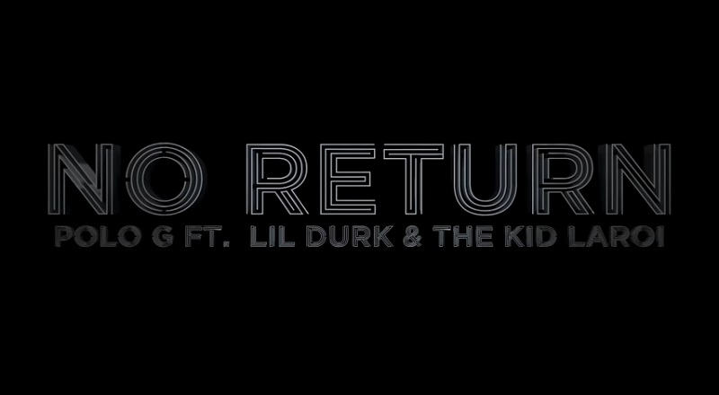 Polo G No Return music video