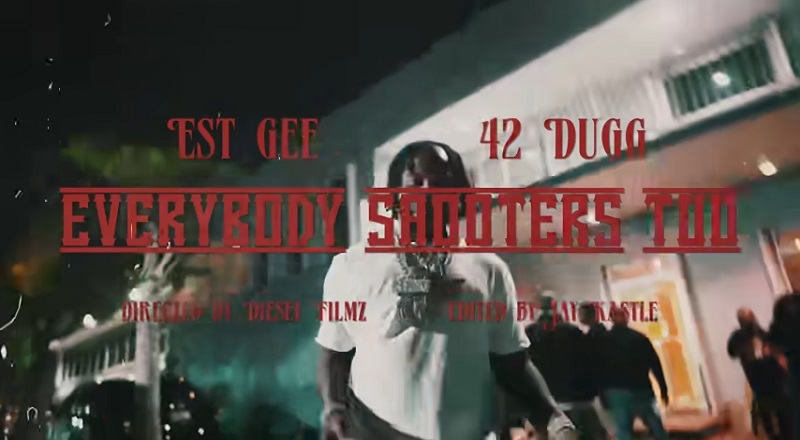 EST Gee and 42 Dugg drop Everybody Shooters Too video 